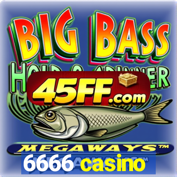 6666 casino